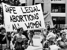 Have a legal abortion in most states The Roe v. Wade case in 1973 protected a woman’s right to abortion until viability.