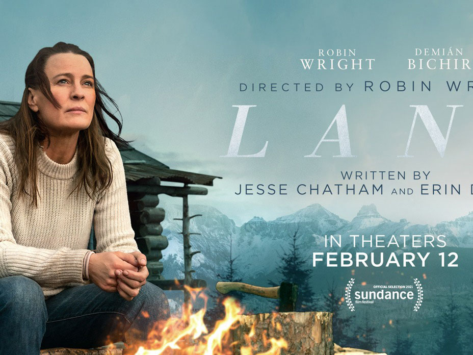 Land Land is a 2021 drama film directed by Robin Wright in her feature directorial debut, from a screenplay by Jesse Chatham ...